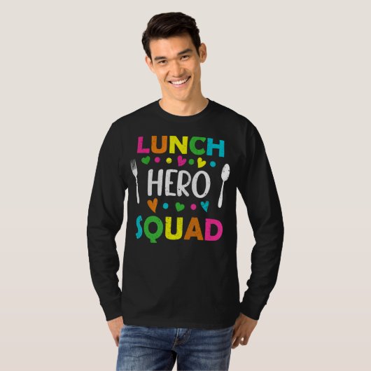 Lunch Hero Squad School Break Cafetaria Worker St T-shirt (Voorkant volledig)