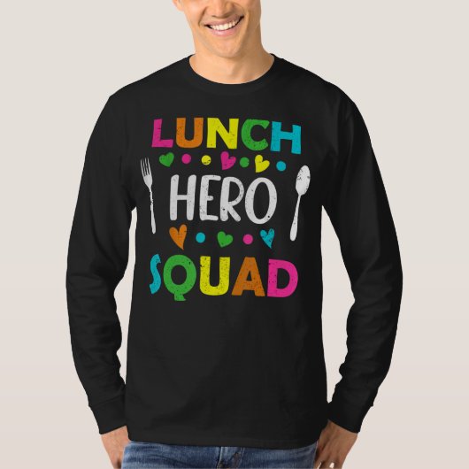 Lunch Hero Squad School Break Cafetaria Worker St T-shirt (Voorkant)