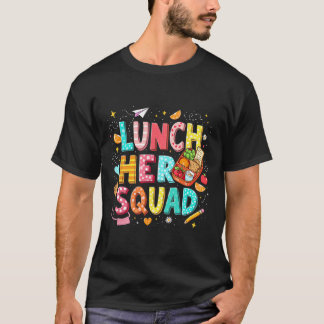 Lunch Hero Squad Voorbereidde Lunchdame Terug naar T-shirt