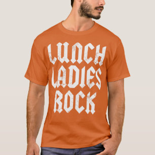 Lunch Ladies Rock Cafetaria Worker Lady Terug naar T-shirt