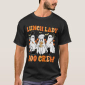 Lunch Lady Boo Crew Ghost Chef Funny Cafeteria Wor T-shirt (Voorkant)