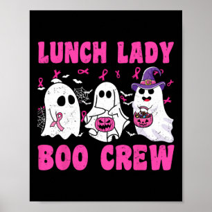 Lunch Lady Boo Crew Pompoen Halloween Borstkanker Poster