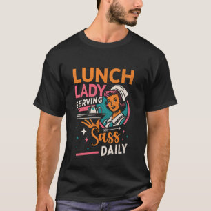 Lunch Lady Cafetaria Funny Retro School Eten Servi T-shirt