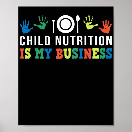 Lunch Lady Child Nutrition Is My Business Lunch Poster (Voorkant)