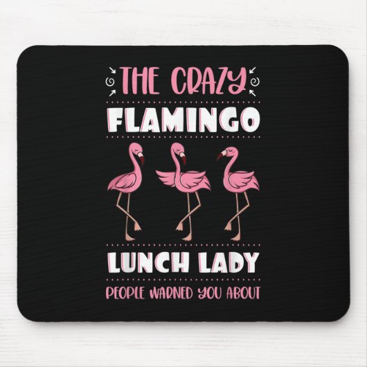 Lunch Lady Crazy Pink Flamingo Cafeteria Worker Sc Muismat (Voorkant)