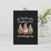 Lunch Lady Crew Everything Is Fine Christmas Gnomi Kaart (Staand voorkant)