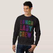 Lunch Lady Crew terug naar school Kantoor Trui (Voorkant volledig)