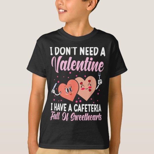 Lunch Lady Gift Co. Funny Valentine's Day - Black  T-shirt (Voorkant)