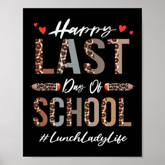 Lunch Lady Happy Last Day School Summer Funny L Poster (Voorkant)