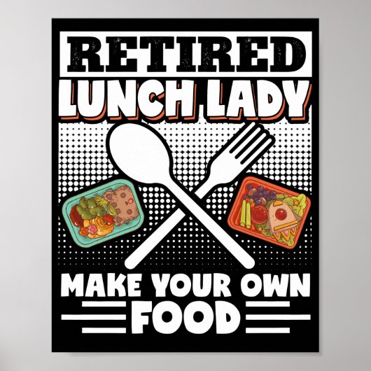 Lunch Lady, in ruste, Lunch Lady, maak je eigen et Poster (Voorkant)