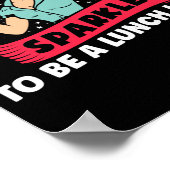 Lunch Lady It Takes A Lot Of Sparkles To Be A Poster (Hoek)