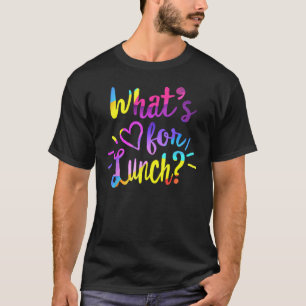 Lunch Lady Life Wat is er voor Lunch Crew Cafeteri T-shirt