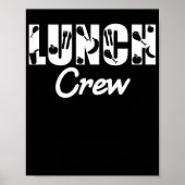 Lunch Lady Lunch Crew Lunch Lady Poster (Voorkant)