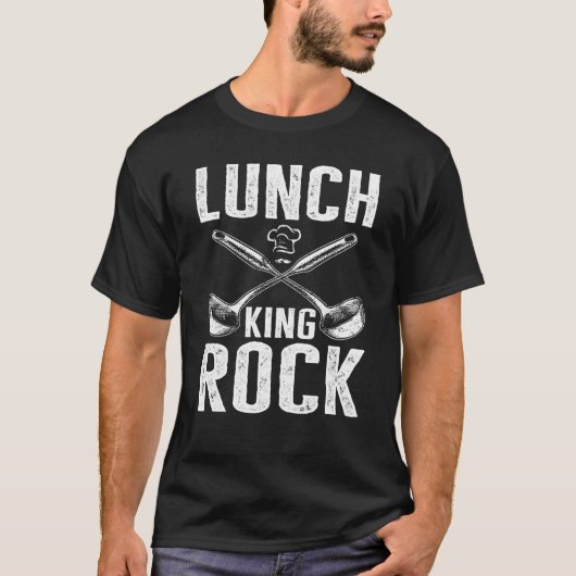 Lunch Lady Lunch King Rock School Nutrition Cafete T-shirt (Voorkant)