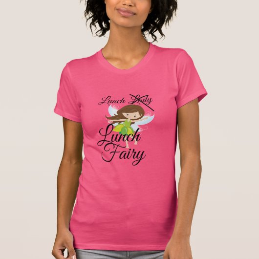 Lunch Lady, Nr... Lunch Fairy T-shirt (Voorkant)