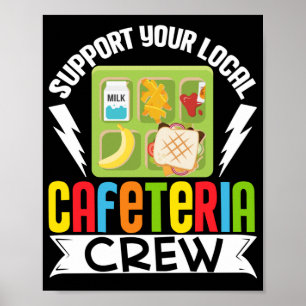 Lunch Lady ondersteunt uw lokale cafeteria Crew Lu Poster