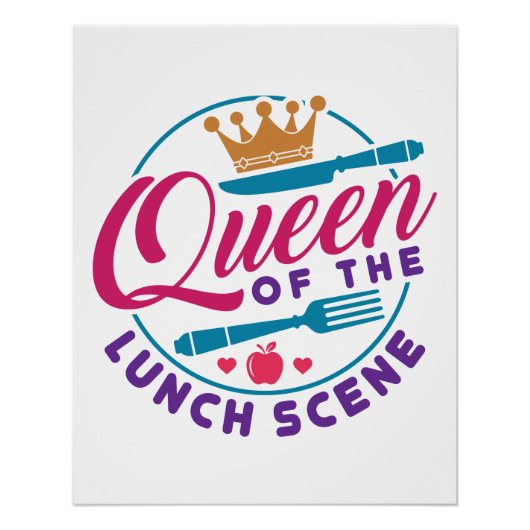 Lunch Lady Queen of the Lunch Scene Perfect Poster (Voorkant)