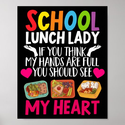Lunch Lady School Lunch Lady If You Think My Hands Poster (Voorkant)
