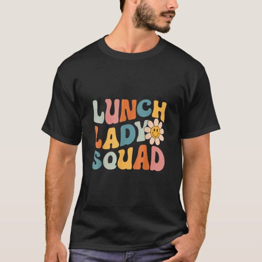 Lunch Lady Squad Back to School Cafeteria Lady Wor T-shirt (Voorkant)