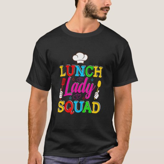 Lunch Lady Squad Cafeteria Crew Lunch Lady Food Se T-shirt (Voorkant)