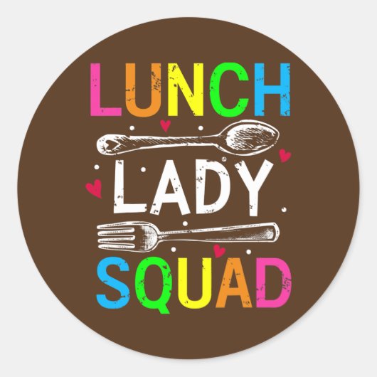 Lunch Lady Squad Design Cafeteria Crew Lunch Lady Ronde Sticker (Voorkant)