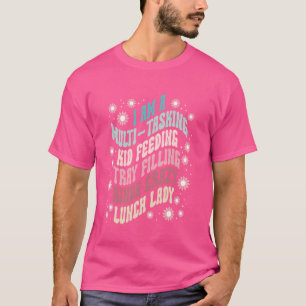 Lunch Lady Squad School Kantine Vrouw Cafetaria W T-shirt