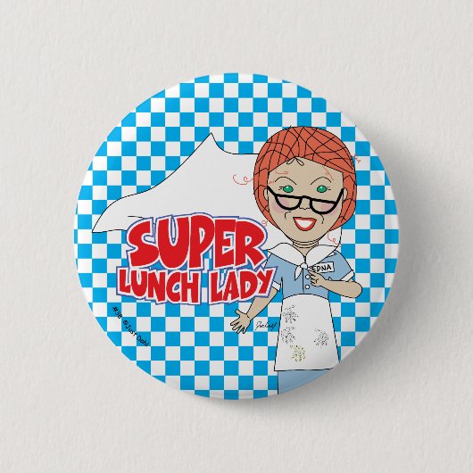 Lunch Lady - Super Lunch Lady Ronde Button 5,7 Cm (Voorkant)
