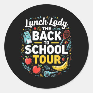 Lunch Lady Terug naar school 2025 Tour Food Humor Ronde Sticker