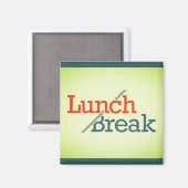 Lunch / pauze magneet (Voorkant / Achterkant)