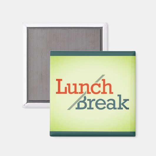 Lunch / pauze magneet (Voorkant / Achterkant)