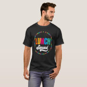 Lunch Squad Group Matching School Cafeteria Crew S T-shirt (Voorkant volledig)