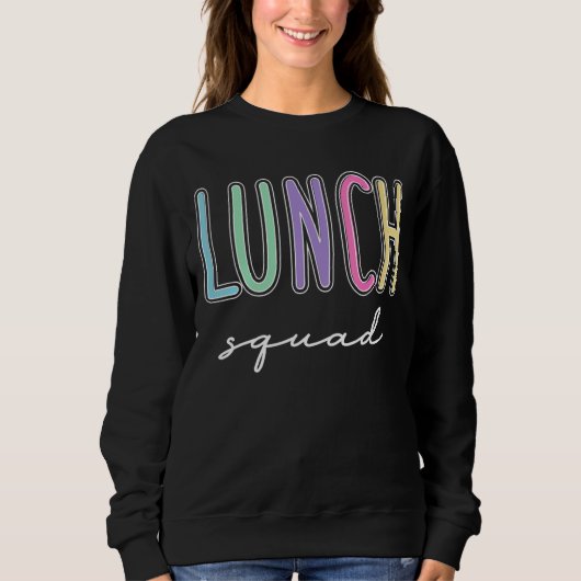 Lunch Squad Group Matching School Cafeteria Crew S Trui (Voorkant)