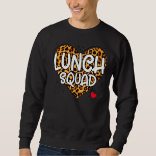 Lunch Squad Group Matching School Cafeteria Crew S Trui