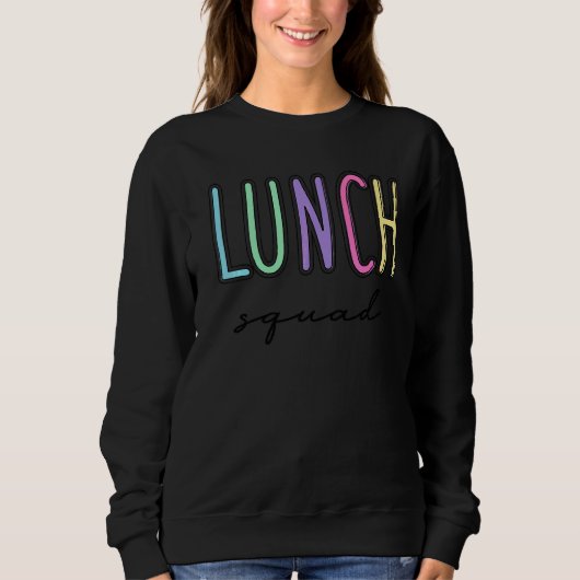 Lunch Squad Group Matching School Cafeteria Crew S Trui (Voorkant)