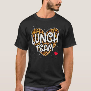 Lunch Team Group Leopard Matching School Spirit T-shirt