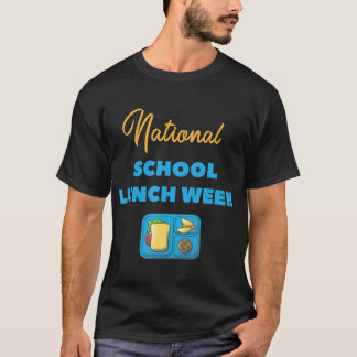 Lunch Week Nationale School T-shirt