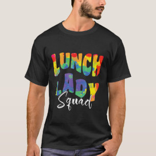 Lunchdame-squad Tie Dye Terug naar school voor de T-shirt