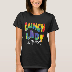 Lunchdame-squad Tie Dye Terug naar school voor de  T-shirt
