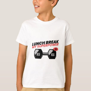 Lunchpauze is mijn lunchpauze op de Superpower-sch T-shirt