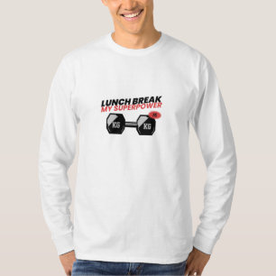 Lunchpauze is mijn Superpower-school T-shirt