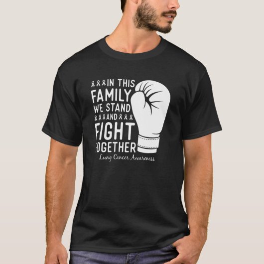 Lung Cancer Awareness Fight Family Support Boxing T-shirt (Voorkant)