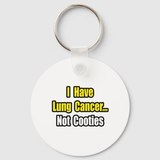Lung Cancer... geen steden Sleutelhanger (Voorkant)