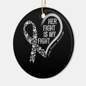 Lung Cancer Her Fight is m'n vechtende longkanker  Keramisch Ornament (Links)