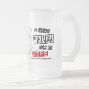 Lung Cancer I DRAAG PEARL 37 Wife Matglas Bierpul