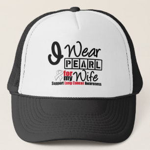 Lung Cancer I Draag Pearl Ribbon voor mijn vrouw Trucker Pet
