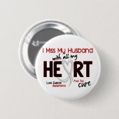 Lung Cancer I Miss My Husband Ronde Button 5,7 Cm (Voorkant /achterkant)
