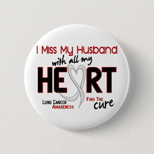 Lung Cancer I Miss My Husband Ronde Button 5,7 Cm