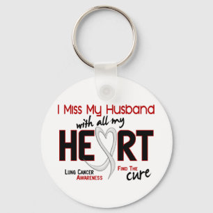 Lung Cancer I Miss My Husband Sleutelhanger