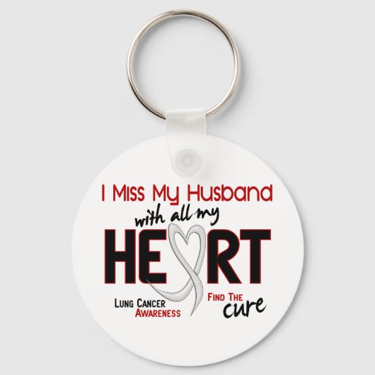 Lung Cancer I Miss My Husband Sleutelhanger (Voorkant)
