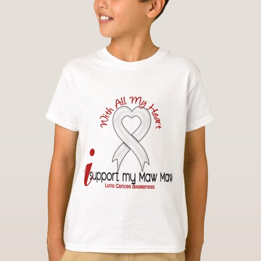 Lung Cancer I Support My Maw Maw T-shirt (Voorkant)